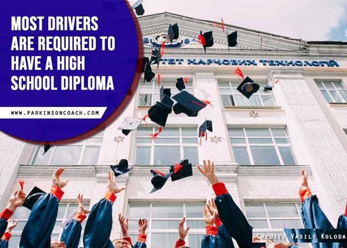 Most-drivers-are-required-to-have-a-high-school-diploma