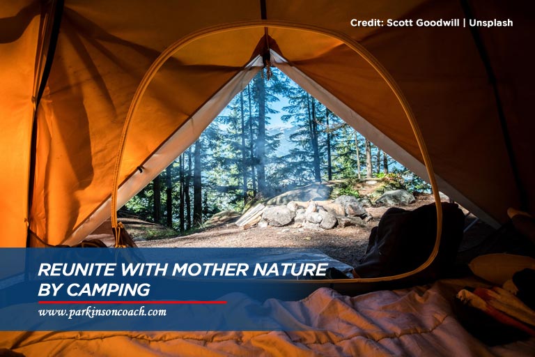 Reunite with mother nature by camping