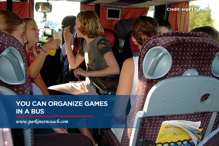 You can organize games in a bus